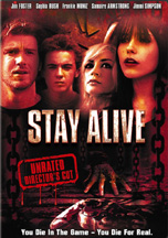 STAY ALIVE UNRATED DC